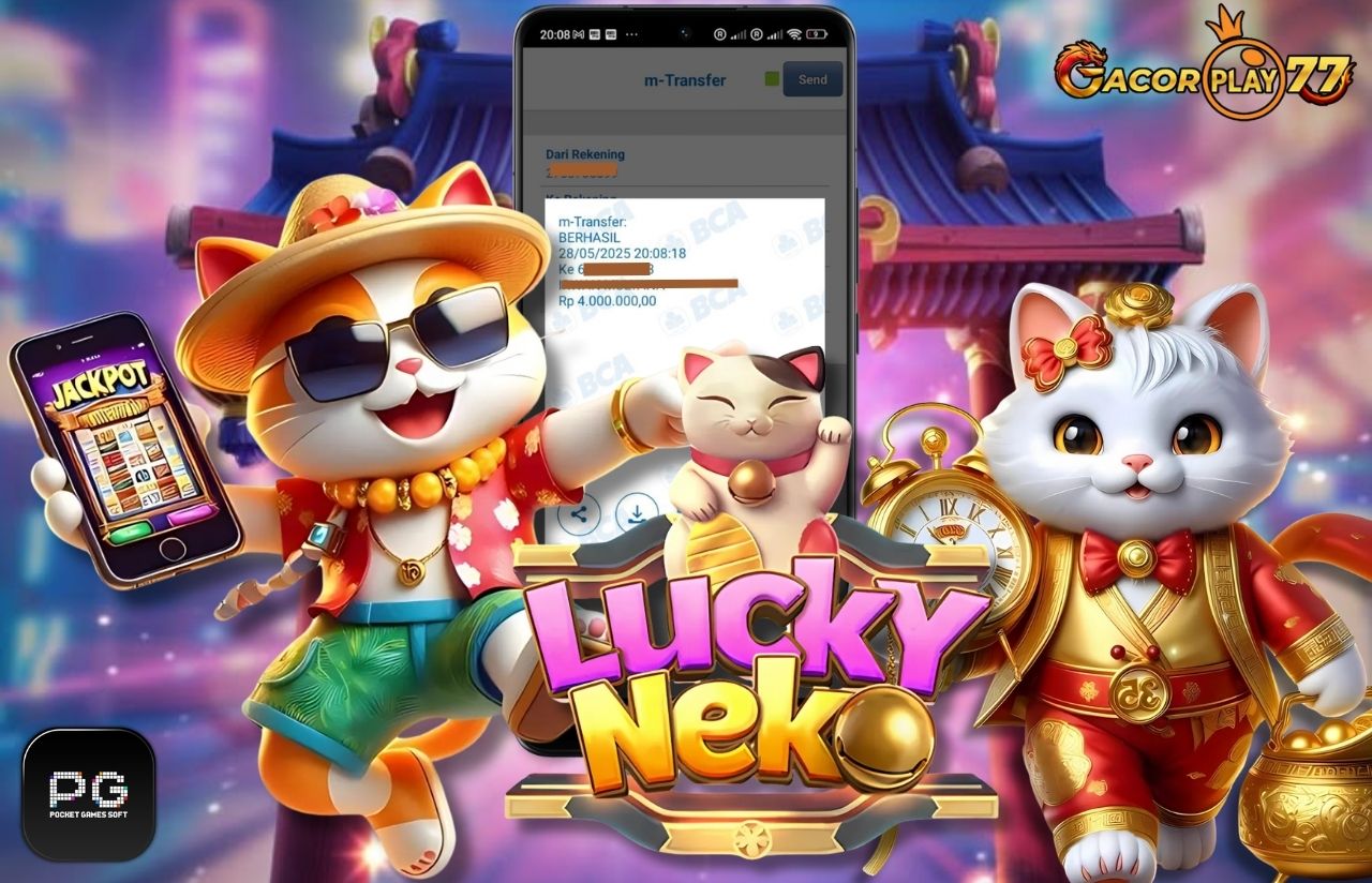 Selamat kepada user id : ze***e Wede Rp 4.000.000 di Game LUCKY NEKO PG SOFT Cair Gk Sampe 1 Menit! Menang Mudah di Gacorplay77	